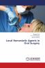 Local Hemostatic Agents in Oral Surgery