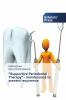Supportive Periodontal Therapy - maintenance to prevent recurrence