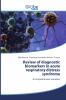Review of diagnostic biomarkers in acute respiratory distress syndrome