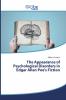 The Appearance of Psychological Disorders in Edgar Allan Poe's Fiction