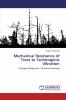 Mechanical Resistance of Trees to Technogenic Vibration