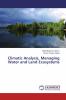 Climatic Analysis Managing Water and Land Ecosystems