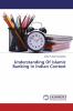 Understanding Of Islamic Banking In Indian Context