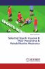Selected Sports Injuries & Their Preventive & Rehabilitative Measures