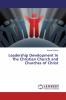 Leadership Development In The Christian Church and Churches of Christ