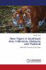 New Tigers in Southeast Asia: Indonesia Malaysia and Thailand