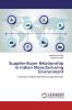 Supplier-Buyer Relationship in Indian Manufacturing Environment