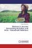 Women in Income Generating Activities and Intra - Household Relations