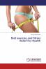 Diet exercise and Stress Relief For Health