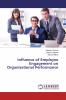 Influence of Employee Engagement on Organisational Performance