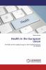 Health in the European Union
