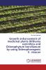 Growth enhancement of medicinal plants Withania somnifera and Chlorophytum borvilianum by using Siderophoregenic E. cloacae