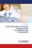 Early Detection of Ectopic Pregnancy by Transabdominal Sonography