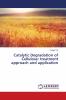 Catalytic Degradation of Cellulose