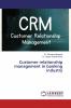 Customer relationship management in banking industry