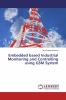 Embedded based Industrial Monitoring and Controlling using GSM System