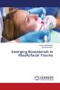 Emerging Biomaterials in Maxillofacial Trauma