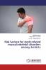 Risk factors for work-related musculoskeletal disorders among dentists