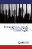 Emerging Patterns in Awka and Abakaliki Prison Facilities Nigeria