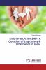 LIVE-IN-RELATIONSHIP: A Question of Legitimacy & Inheritance in India