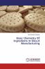 Basic Chemistry Of Ingredients In Biscuit Manufacturing