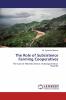The Role of Subsistence Farming Cooperatives