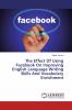 The Effect Of Using Facebook On Improving English Language Writing Skills And Vocabulary Enrichment