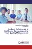 Study of Deficiencies in Healthcare Caregivers using Total Quality Management