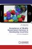 Acceptance of Mobile Government Services in Developing Countries