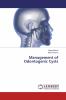 Management of Odontogenic Cysts