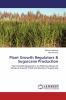 Plant Growth Regulators & Sugarcane Production