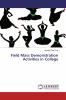 Field Mass Demonstration Activities in College