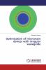 Optimization of microwave devices with irregular waveguide