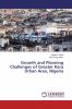 Growth and Planning Challenges of Greater Karu Urban Area Nigeria