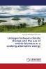 Linkages between climate change and the use of woods biomass as a cooking alternative energy