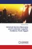 Internet Service Recovery and Customer Loyalty: Evidence from Egypt