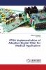 FPGA Implementation of Adaptive Digital Filter for Medical Application