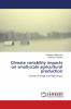 Climate variability impacts on small-scale agricultural production
