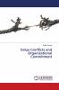 Value Conflicts and Organizational Commitment