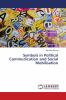 Symbols in Political Communication and Social Mobilisation