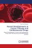 Recent Developments in Cancer Therapy and Cardiovascular Drugs