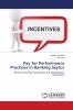 Pay for Performance Practices in Banking Sector