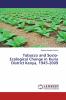 Tobacco and Socio-Ecological Change in Kuria District Kenya 1945-2009