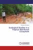 Ecological Studies in a Tropical Rainforest Ecosystem