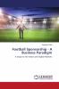 Football Sponsorship - A Business Paradigm