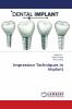 Impression Techniques in Implant