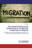 Perceived Psychosocial Determinants of Women Preparing to Migrate