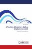 Effective Monetary Policy Implementation