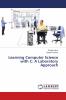 Learning Computer Science with C: A Laboratory Approach