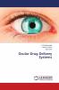 Ocular Drug Delivery Systems
